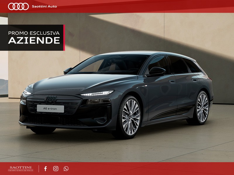 Audi A6 e-tron Avant e-tron S line edition quattro