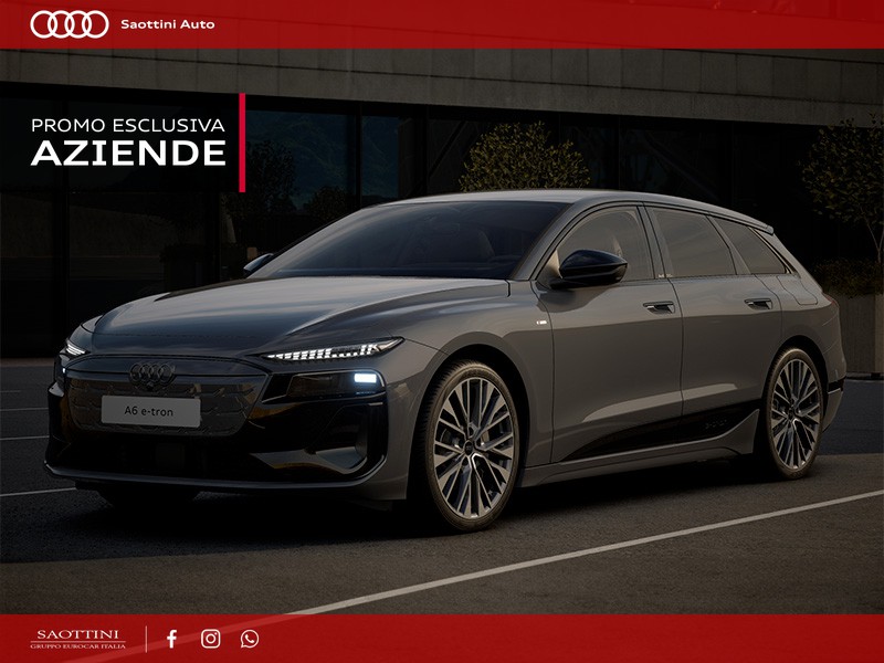 Audi A6 e-tron Avant e-tron S line edition quattro